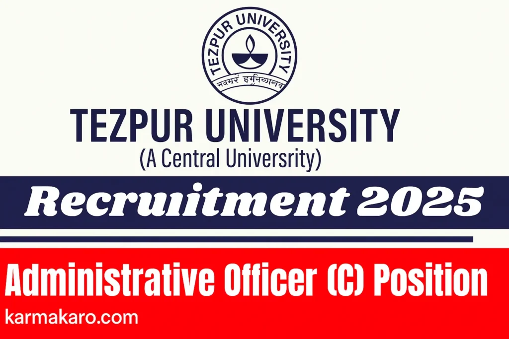 Tezpur University Non-Teaching Recruitment 2025