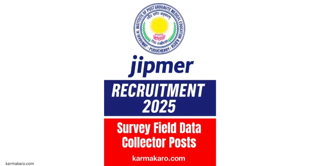 JIPMER Survey Field Data Collector Recruitment 2025