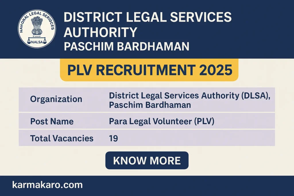 DLSA Paschim Bardhaman PLV Recruitment 2025: Apply for 19 Para Legal Volunteer Posts