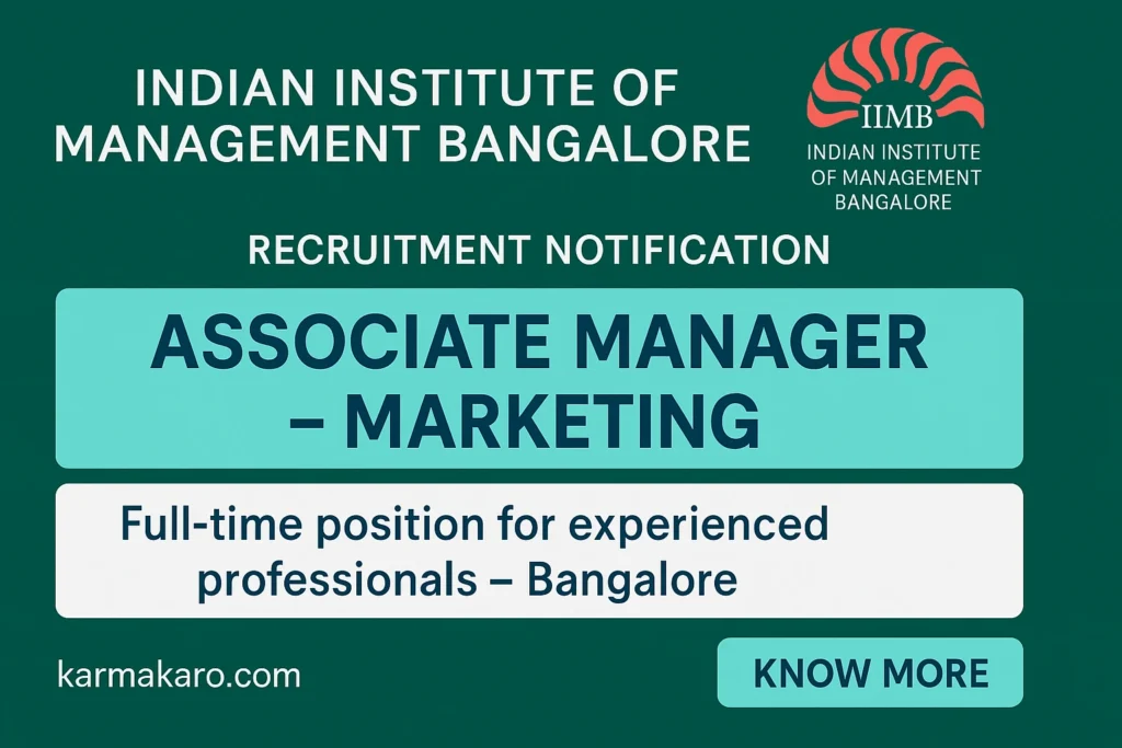 IIM Bangalore Recruitment 2025: Apply for Associate Manager