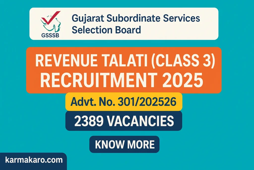 GSSSB Revenue Talati Recruitment 2025: Apply Online for 2389 Class 3 Posts