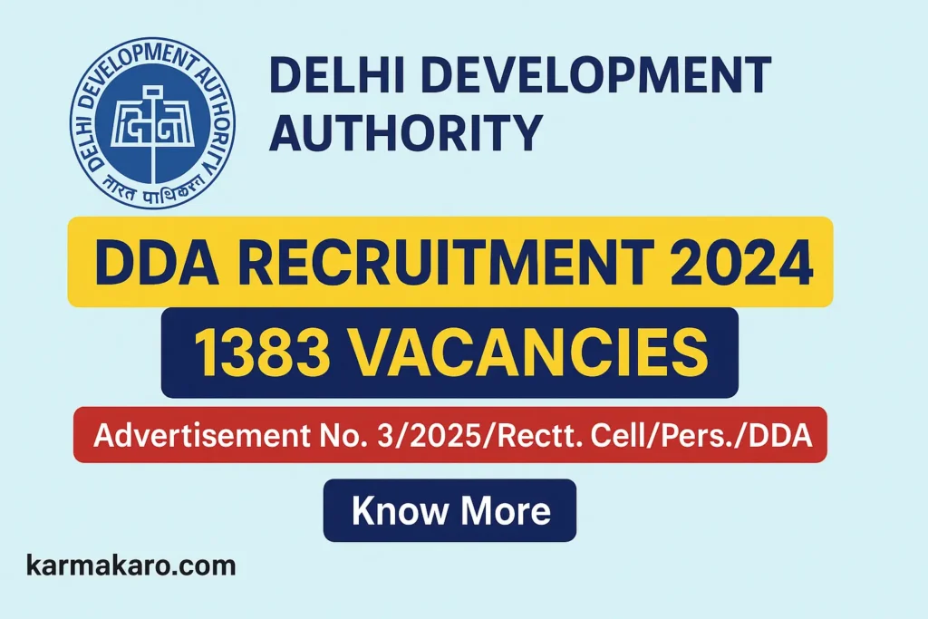 DDA Recruitment 2025 – Apply Online for 1383 Group A, B & C Vacancies
