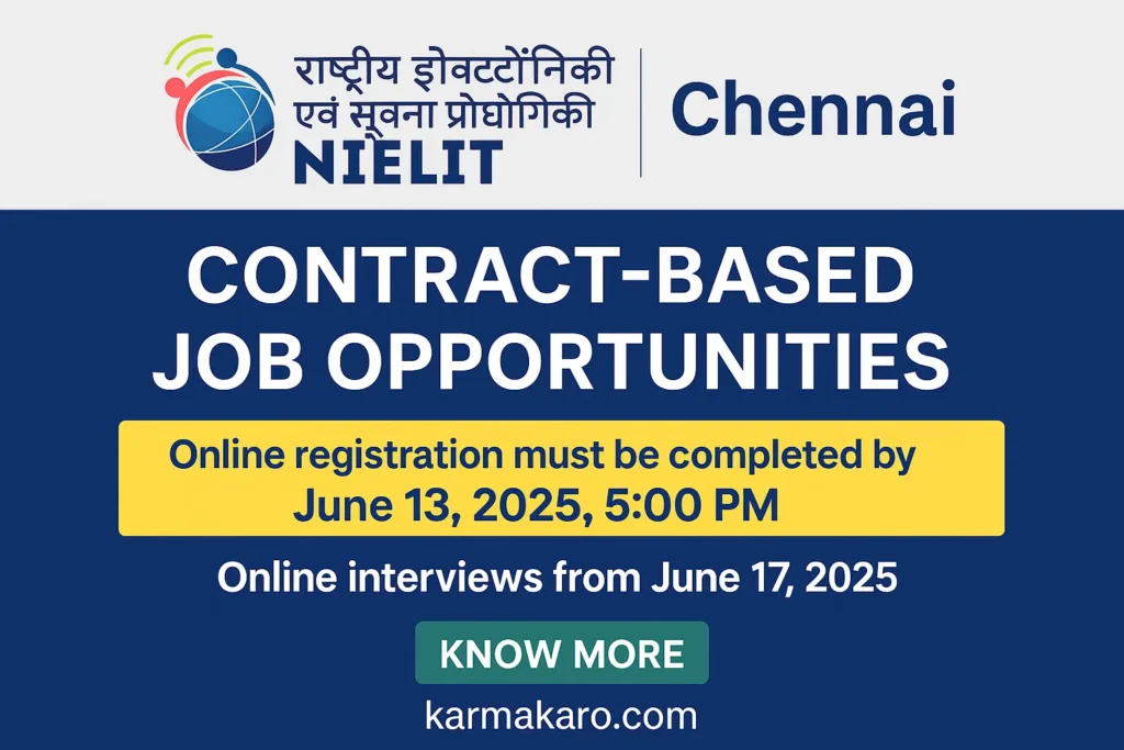 NIELIT Chennai Recruitment 2025 – Multiple Contract Positions Available