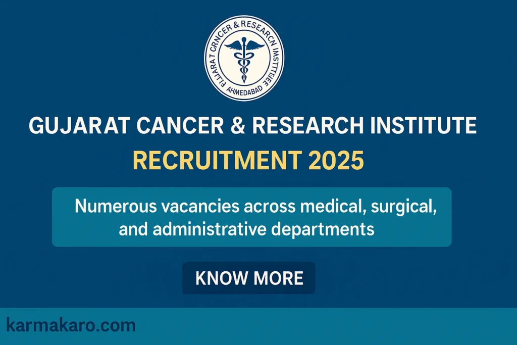 GCRI Recruitment 2025: Apply Online for Medical and Administrative Vacancies