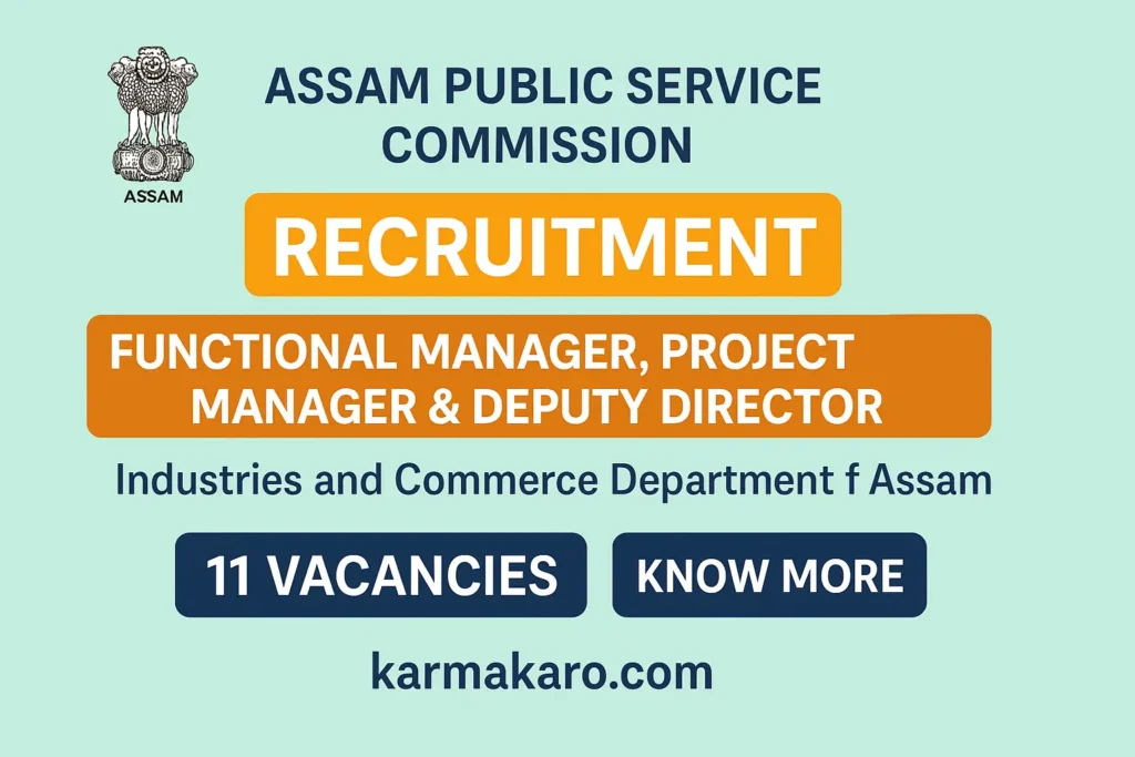 APSC Recruitment 2025 for Functional Manager/Project Manager/Deputy Director Posts