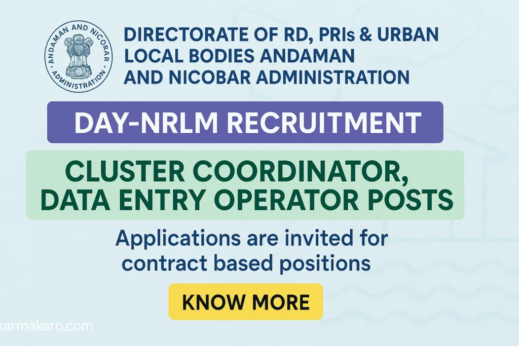 A&N Administration Recruitment 2025: Apply for Cluster Coordinator and Data Entry Operator Posts