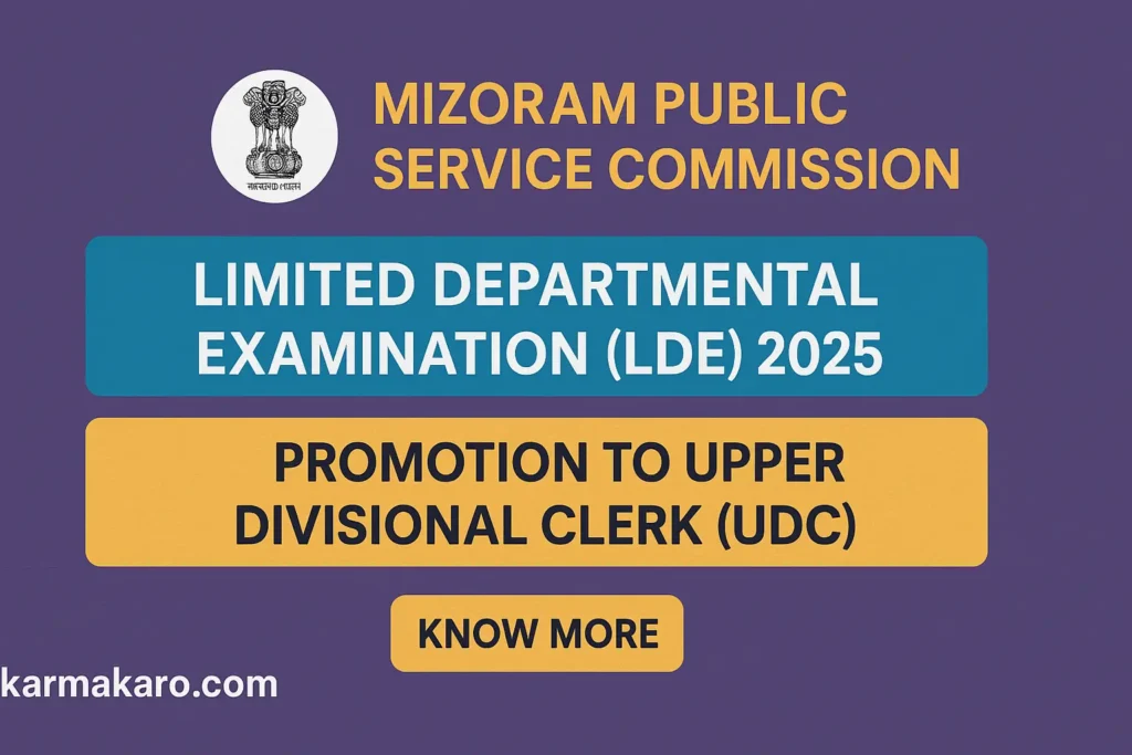 MPSC Mizoram UDC Limited Departmental Examination 2025: Apply Online for Group B Posts