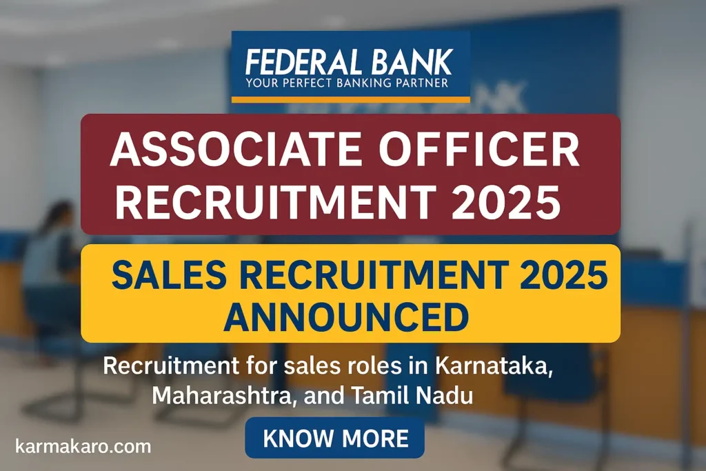 Federal Bank Associate Officer Recruitment 2025 Notification Out