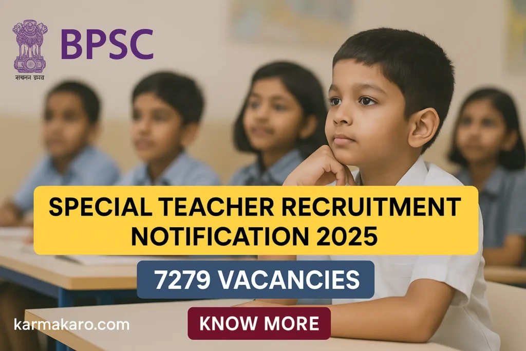 BPSC Special Teacher Recruitment 2025 Apply Online for 7279 Vacancies from 2nd July