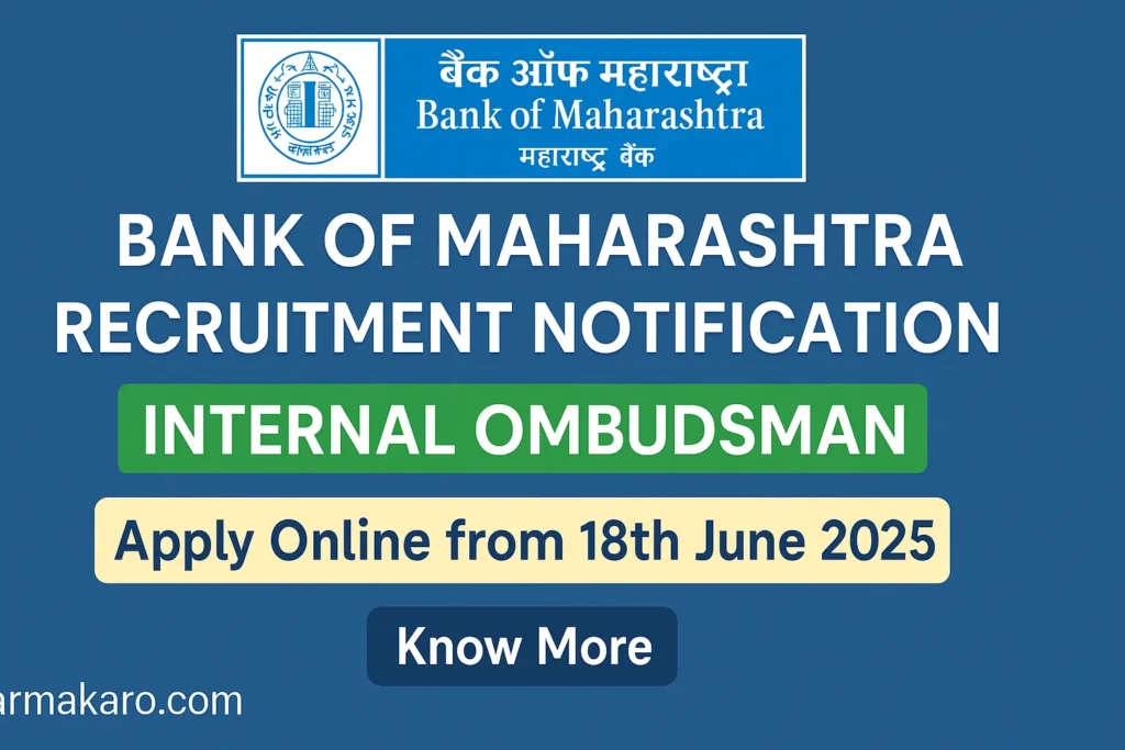 Bank of Maharashtra Internal Ombudsman Recruitment 2025 – Apply Online for High-Level Post