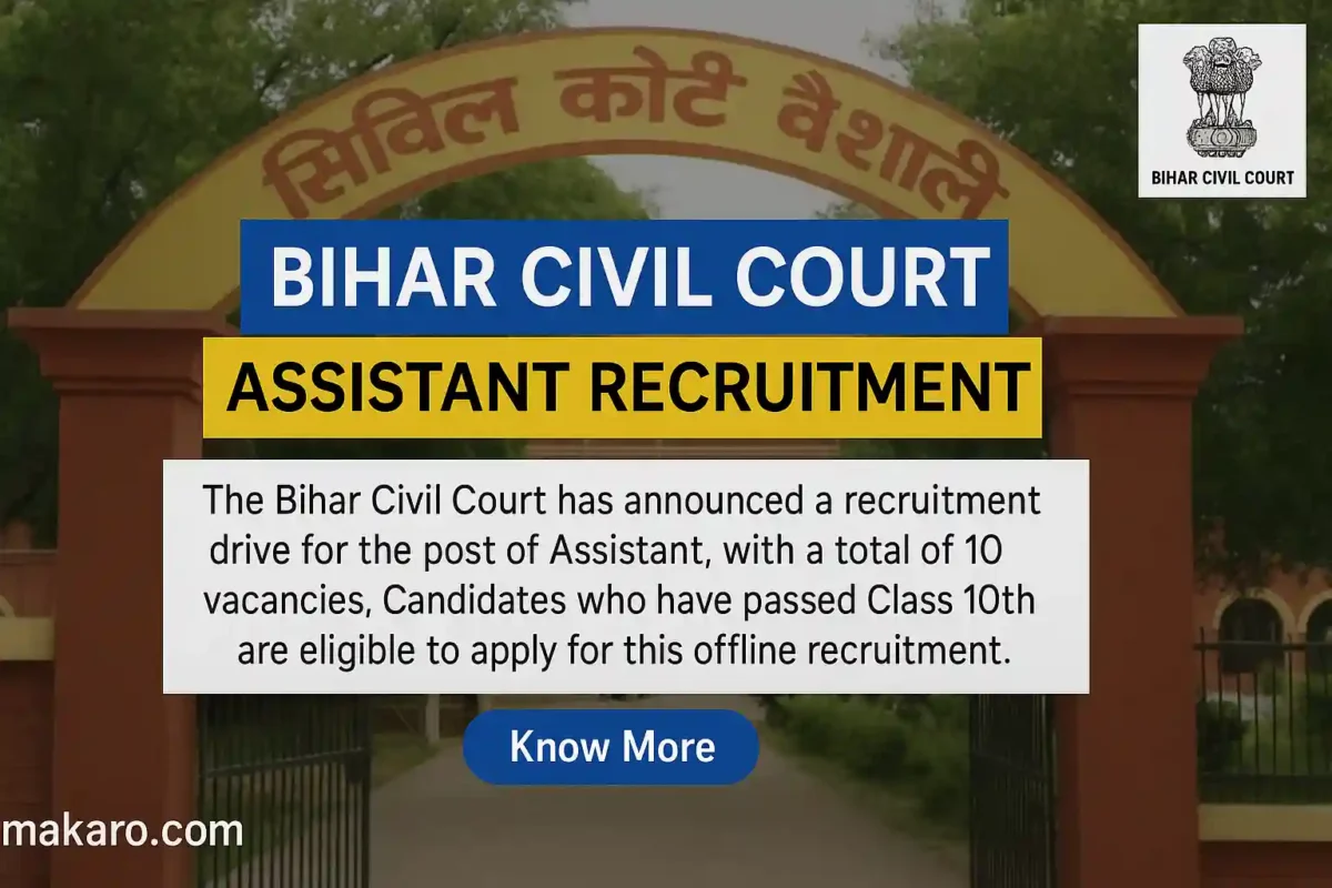 Bihar Civil Court Assistant Recruitment 2025 Apply Offline for 10 Posts