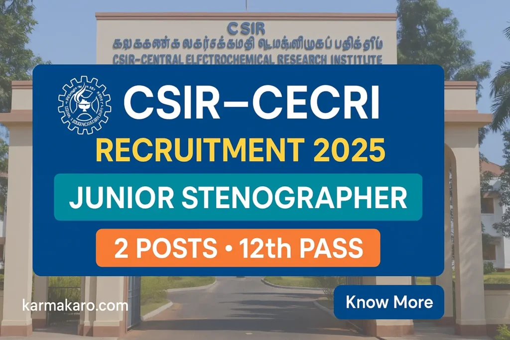 CSIR CECRI Recruitment 2025 Notification Out for Junior Stenographer Posts