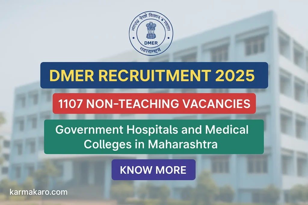 DMER Recruitment 2025 Apply Online for 1107 Non-Teaching Posts in Maharashtra