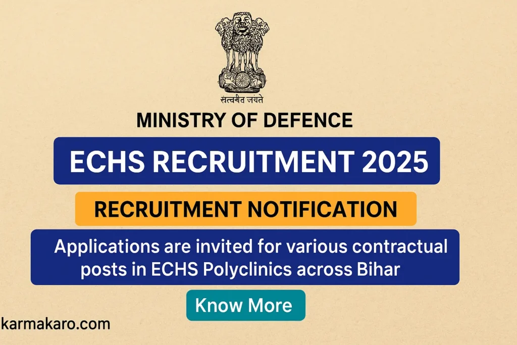 ECHS Danapur Recruitment 2025 67 Vacancies in Bihar Polyclinics, Apply by 25 June