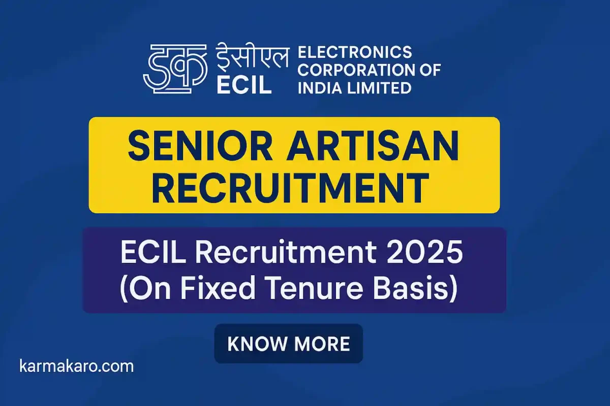 ECIL Recruitment 2025 Apply for 125 Senior Artisan Posts in Hyderabad – Check Trade-Wise Vacancies