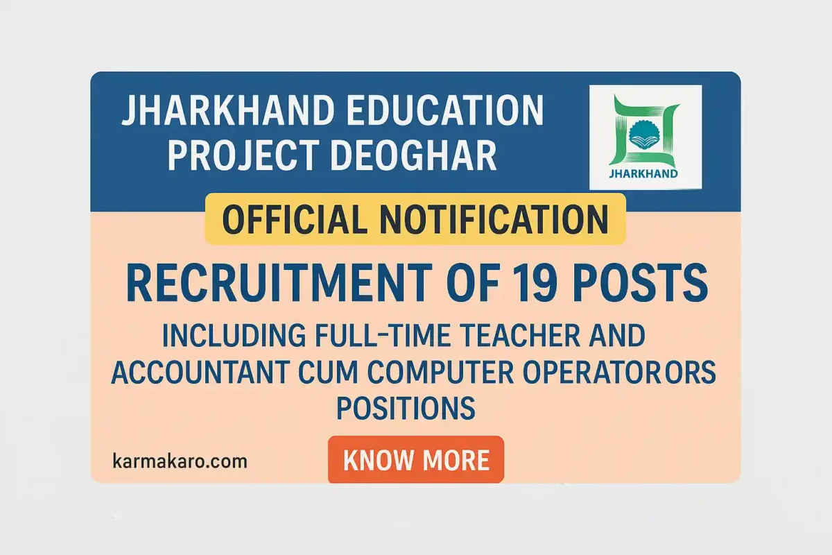 Jharkhand Education Project Deoghar Recruitment 2025 - Apply Offline for Teacher and Accountant Posts