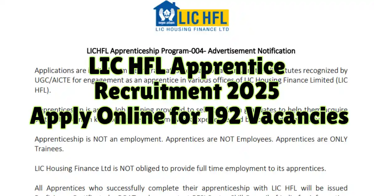 LIC HFL Apprentice Recruitment 2025 Apply Online for 192 Vacancies