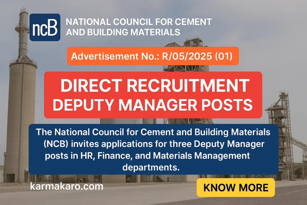 NCB Recruitment 2025 Apply for Deputy Manager Posts in HR, Finance, and Materials Management