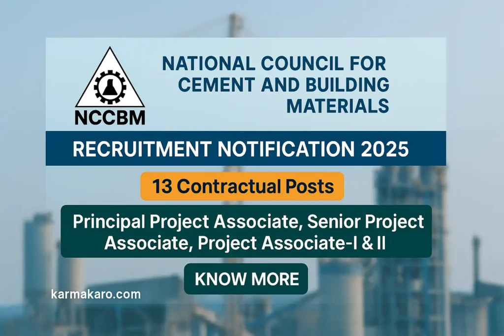 NCCBM Recruitment 2025 13 Project Associate Vacancies – Apply Offline by 11th July!