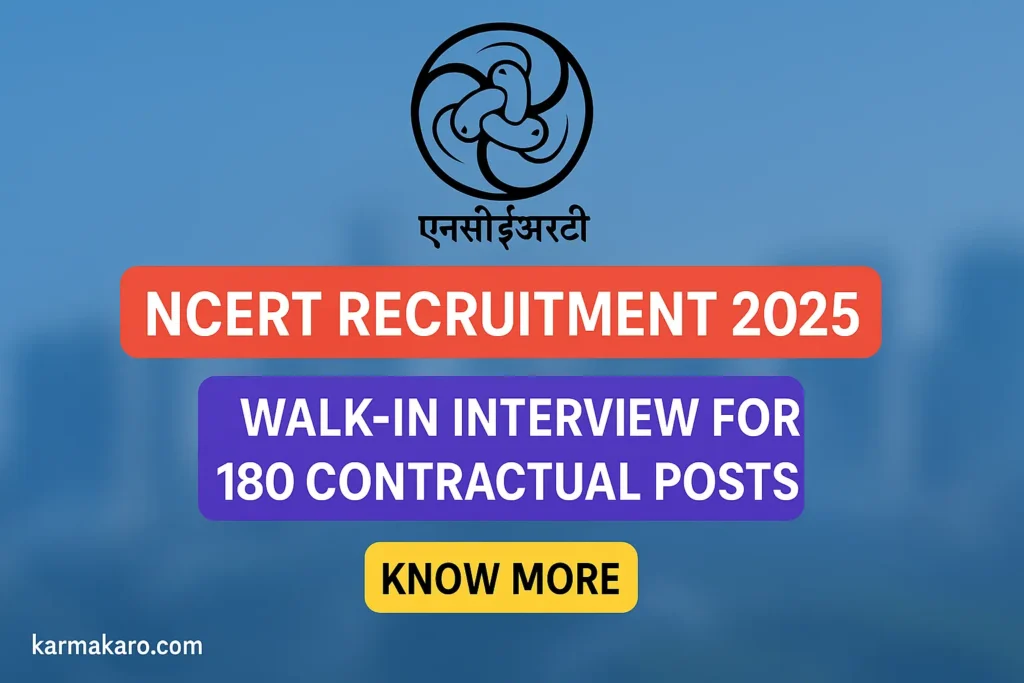 NCERT Recruitment 2025 Apply for 180 Consultant, Survey Associate & Other Posts via Walk-In