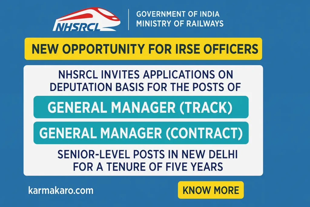 NHSRCL Recruitment 2025 for GM (Track) & GM (Contract) Posts