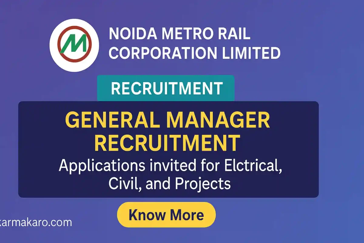 NMRC Recruitment 2025 Apply for General Manager Posts in Electrical, Civil, and Projects Departments