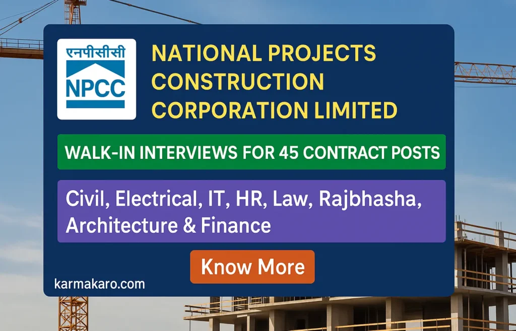 NPCC Recruitment 2025 – Apply for 45 Posts Site Engineers, Sr. Associates & Assistants