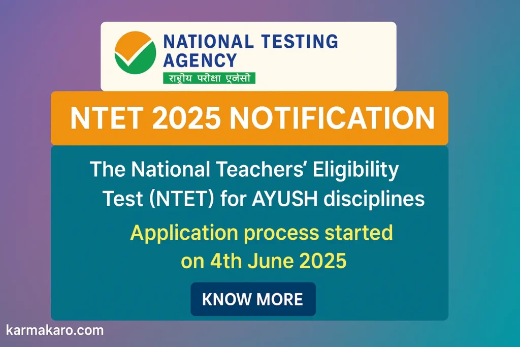 NTA NTET 2025 Notification – Apply Online for AYUSH Teaching Eligibility Test