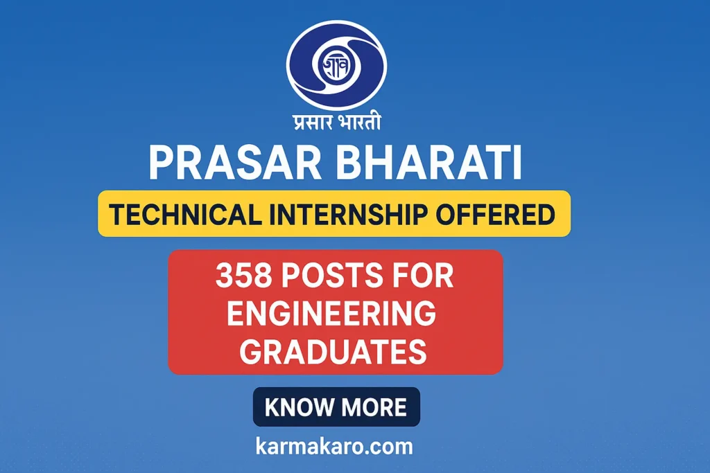 Prasar Bharati Technical Intern Recruitment 2025 for 358 Posts