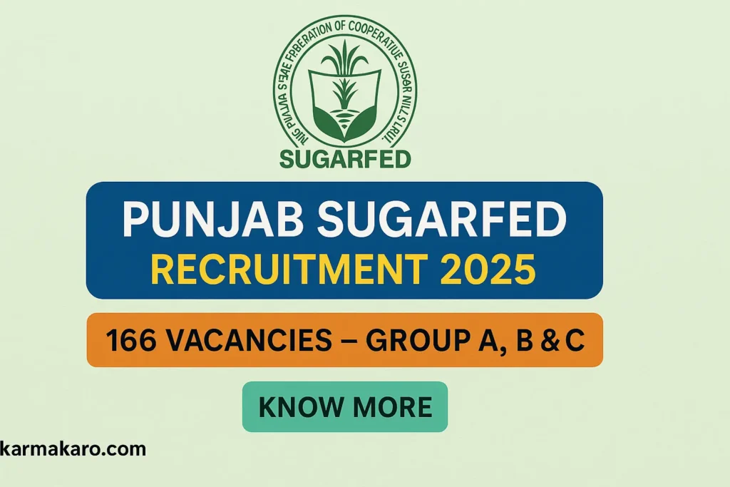 Punjab Sugarfed Recruitment 2025 Apply Online for 166 Group A, B & C Posts