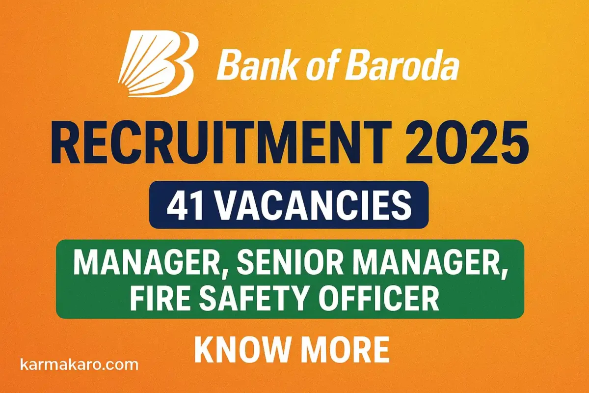Bank of Baroda Recruitment 2025 Apply Online for 41 Manager, Fire Safety Officer & Other Posts