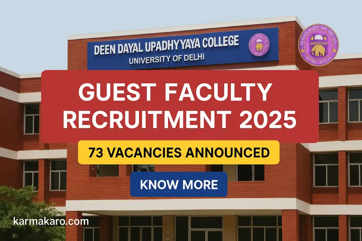 DDU College Delhi Guest Faculty Recruitment 2025 73 Vacancies Across 17 Departments