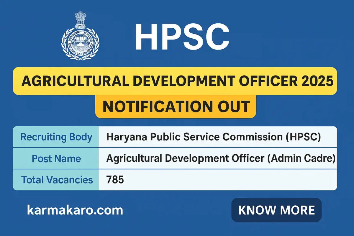 HPSC Agricultural Development Officer Recruitment 2025 – 785 Vacancies