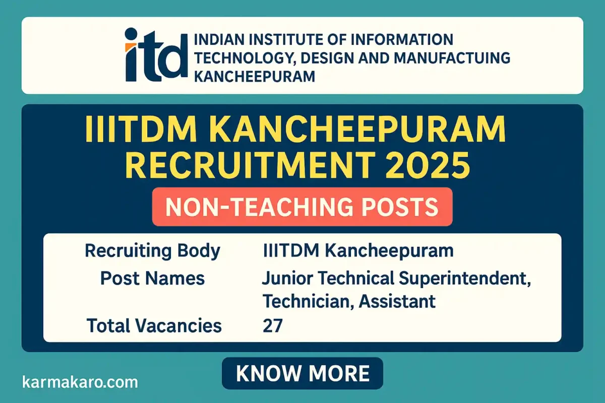 IIITDM Kancheepuram Non-Teaching Recruitment 2025 Apply for 27 Vacancies