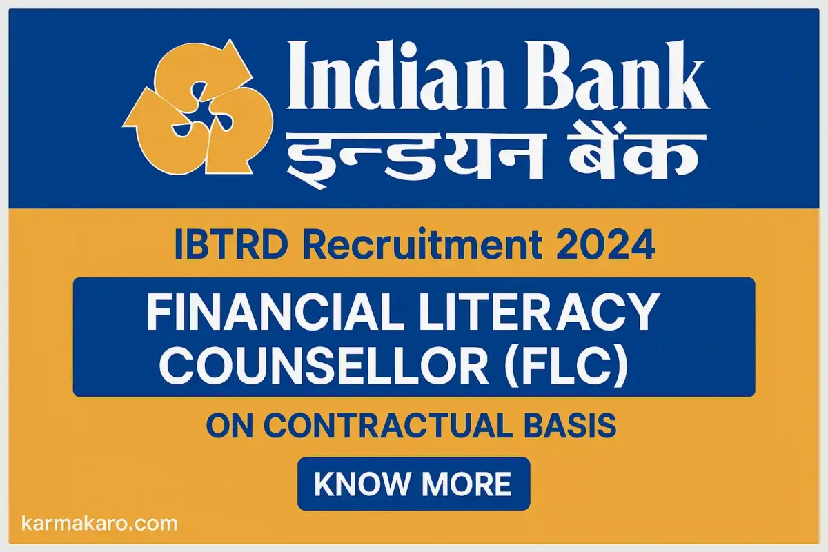 Indian Bank FLC Recruitment 2025 Apply for Financial Literacy Counsellor Post