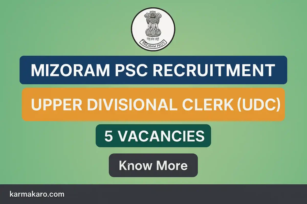 Mizoram PSC Recruitment 2025 Apply Online for 5 Upper Divisional Clerk (UDC) Posts