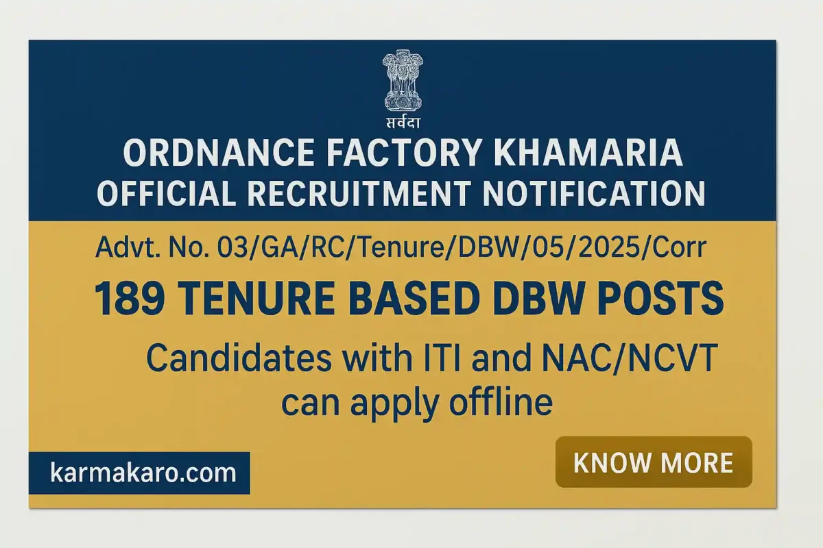 Ordnance Factory Khamaria Recruitment 2025 Out for 189 DBW Posts, Apply Offline