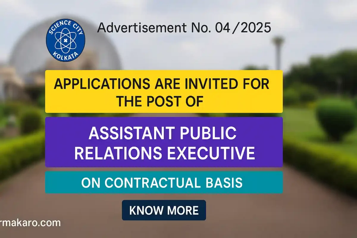 Science City Kolkata Recruitment 2025 - Apply for Assistant Public Relations Executive Post