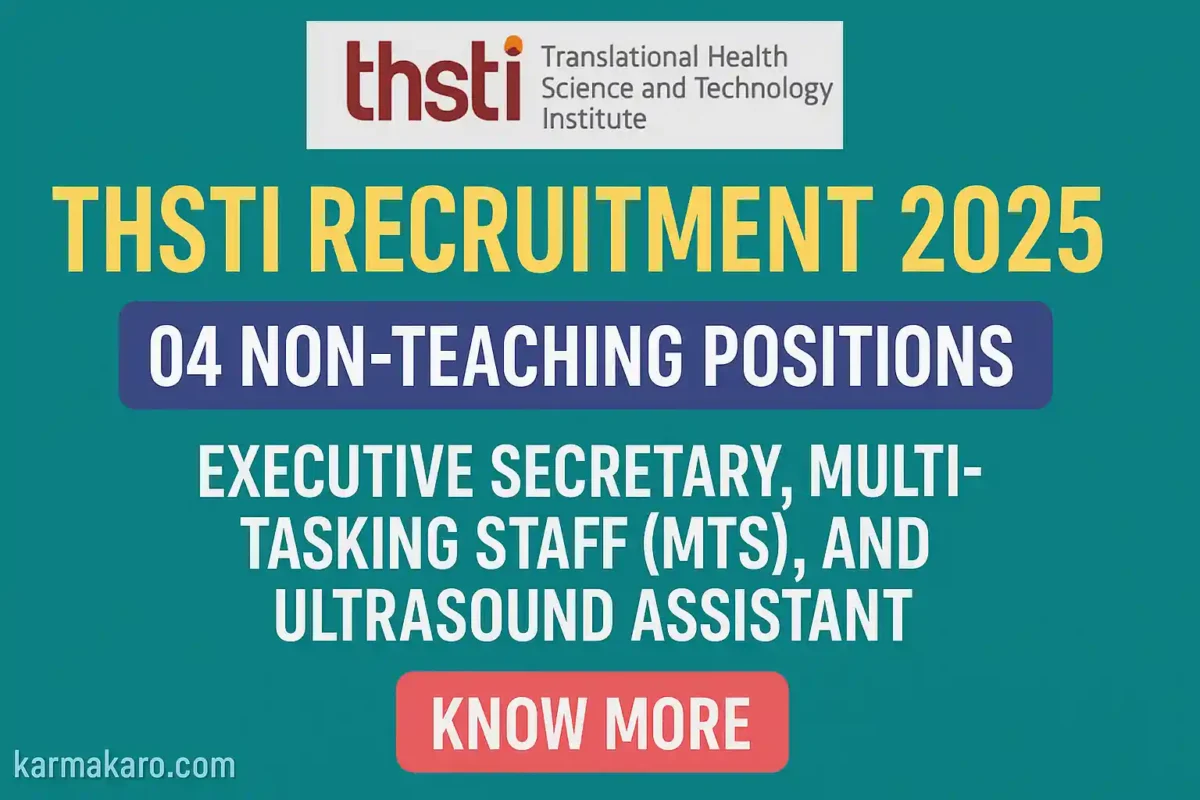 THSTI Recruitment 2025 Apply Online for Executive Secretary, MTS & Ultrasound Assistant Posts