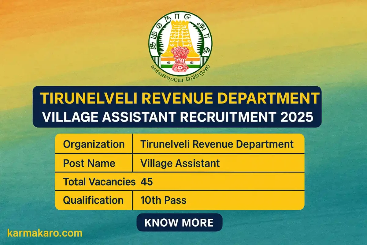 Tirunelveli Revenue Department Recruitment 2025 Apply for 45 Village Assistant Posts