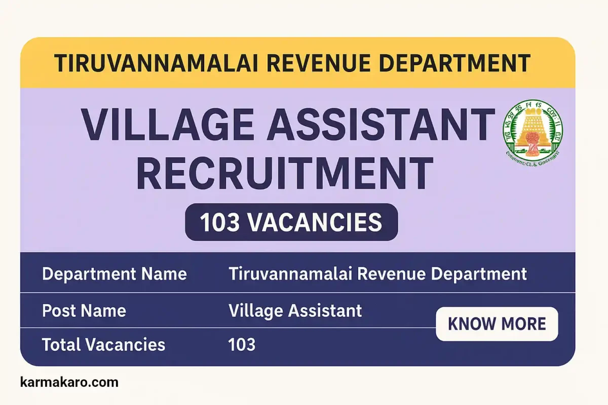Tiruvannamalai Revenue Department Recruitment 2025 Apply for 103 Village Assistant Posts