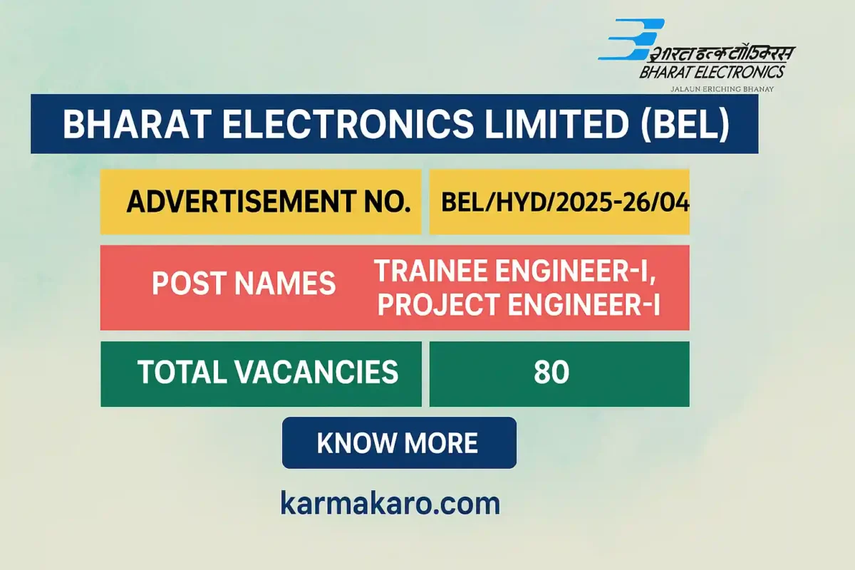 BEL Recruitment 2025 - Notification Out for 80 Trainee Engineer & Project Engineer Posts