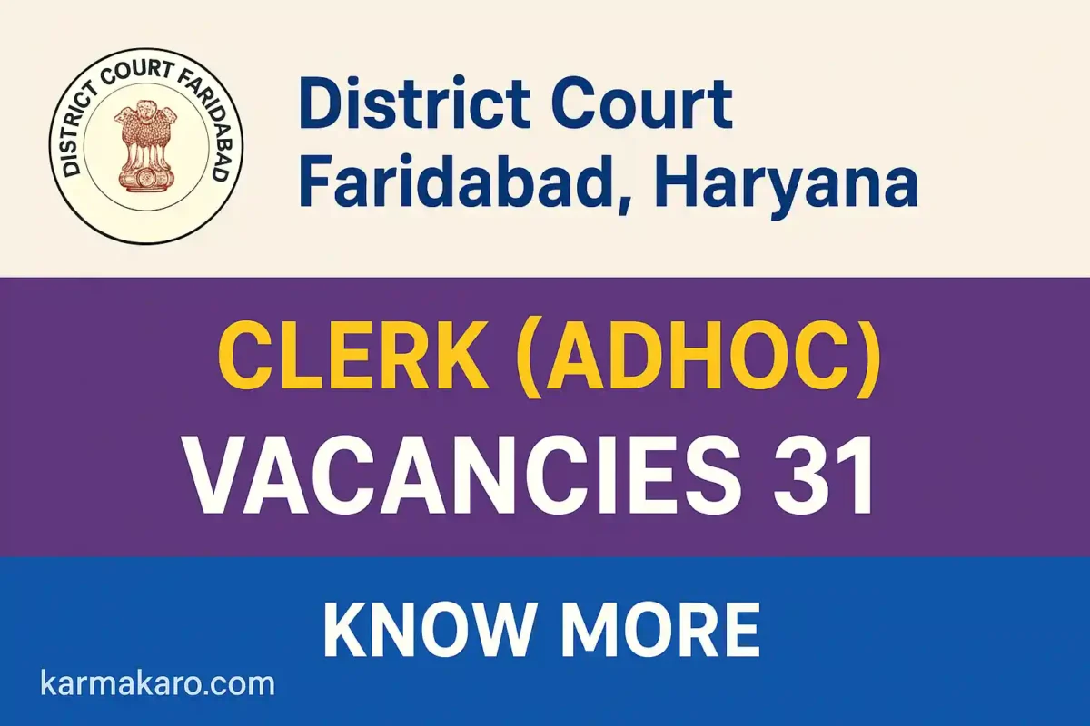 District Court Faridabad Clerk Recruitment 2025 – 31 Vacancies