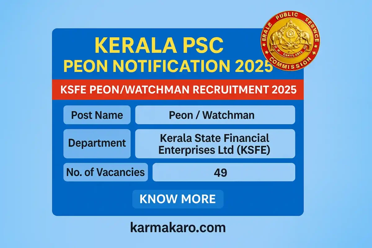 Kerala PSC Peon Recruitment 2025 - Notification Out for 49 KSFE Vacancies