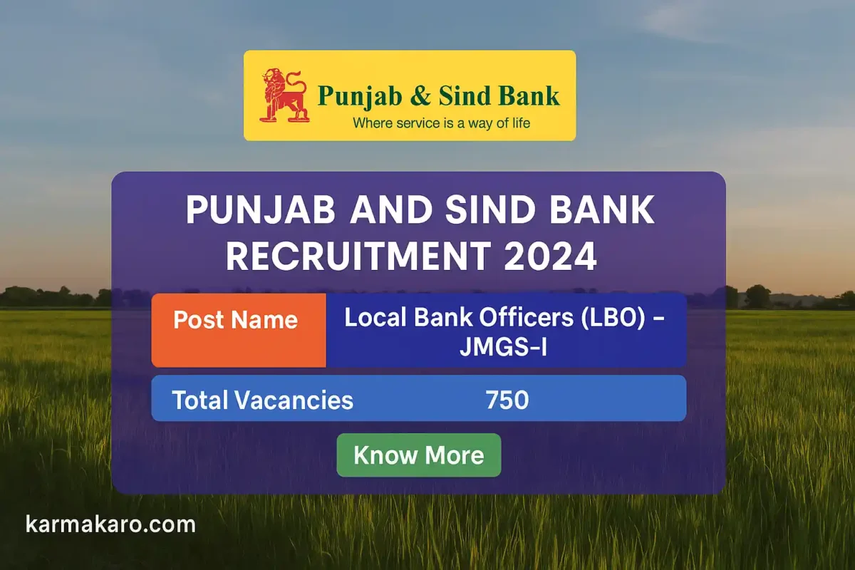 Punjab and Sind Bank LBO Recruitment 2025 – 750 Vacancies