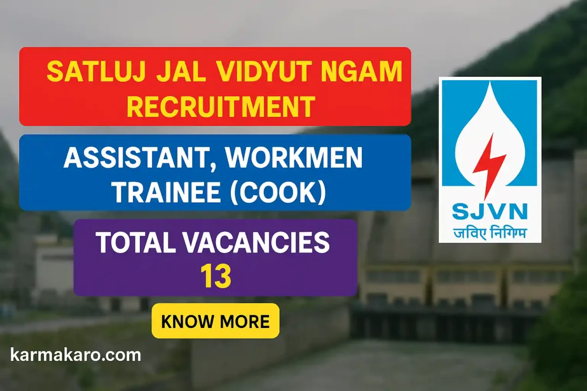 SJVN Recruitment 2025 – 13 Assistant, Workmen Trainee Vacancies