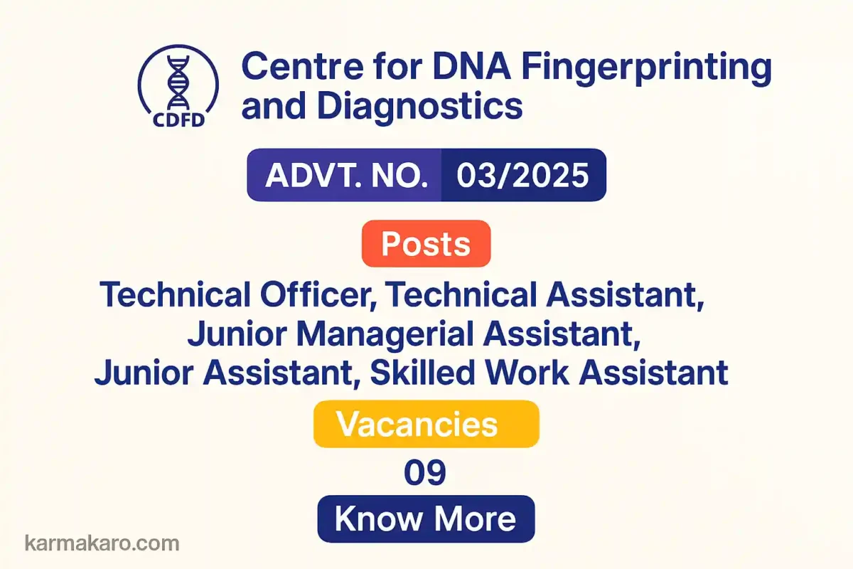 CDFD Recruitment 2025 - Apply Online for Technical Officer, Junior Assistant & More Posts