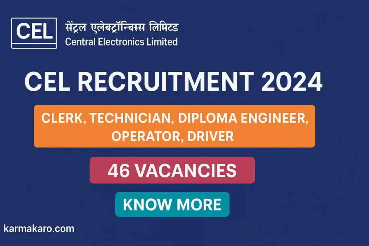 CEL Recruitment 2025 Apply for 46 Clerk, Technician and Other Posts