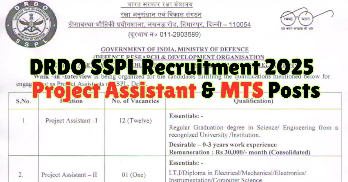 DRDO SSPL Recruitment 2025 Project Assistant & MTS Posts