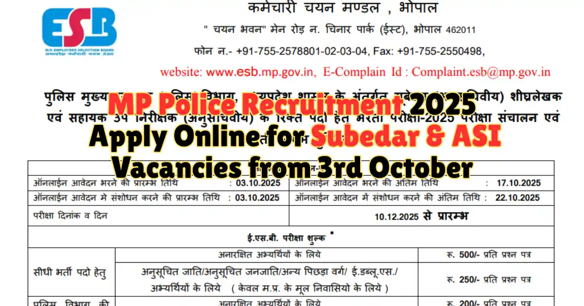 MP Police Recruitment 2025 Apply Online for Subedar & ASI Vacancies from 3rd October